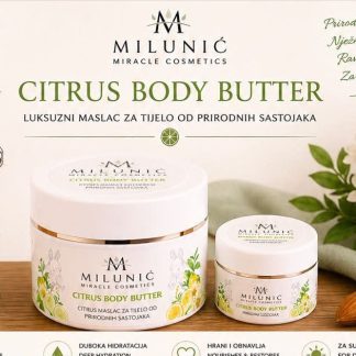 Citrus body butter – maslac za tijelo s magarećim mlijekom 50ml – Milunić Miracle Cosmetics